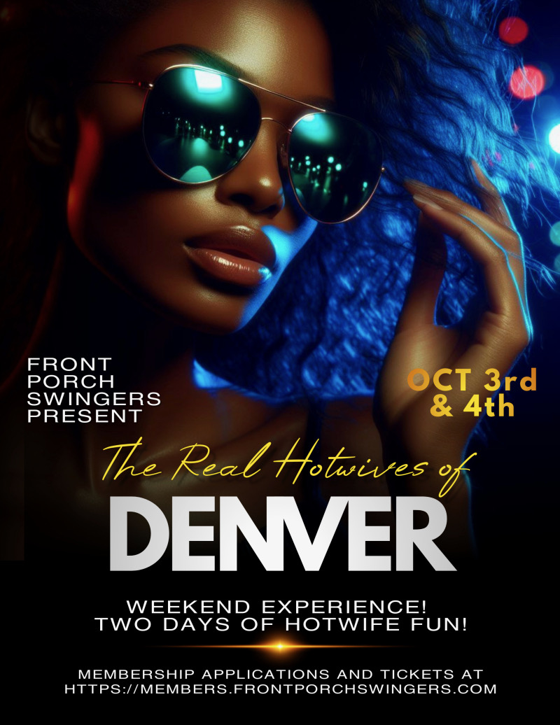 Get Ready for Two Days of Hotwife Fun at the October Real Hotwives of Denver Event